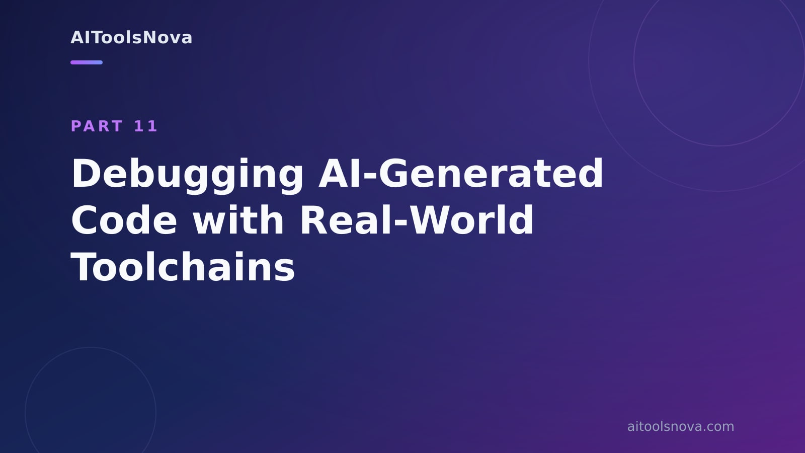 Debugging AI‑Generated Code with Real‑World Toolchains