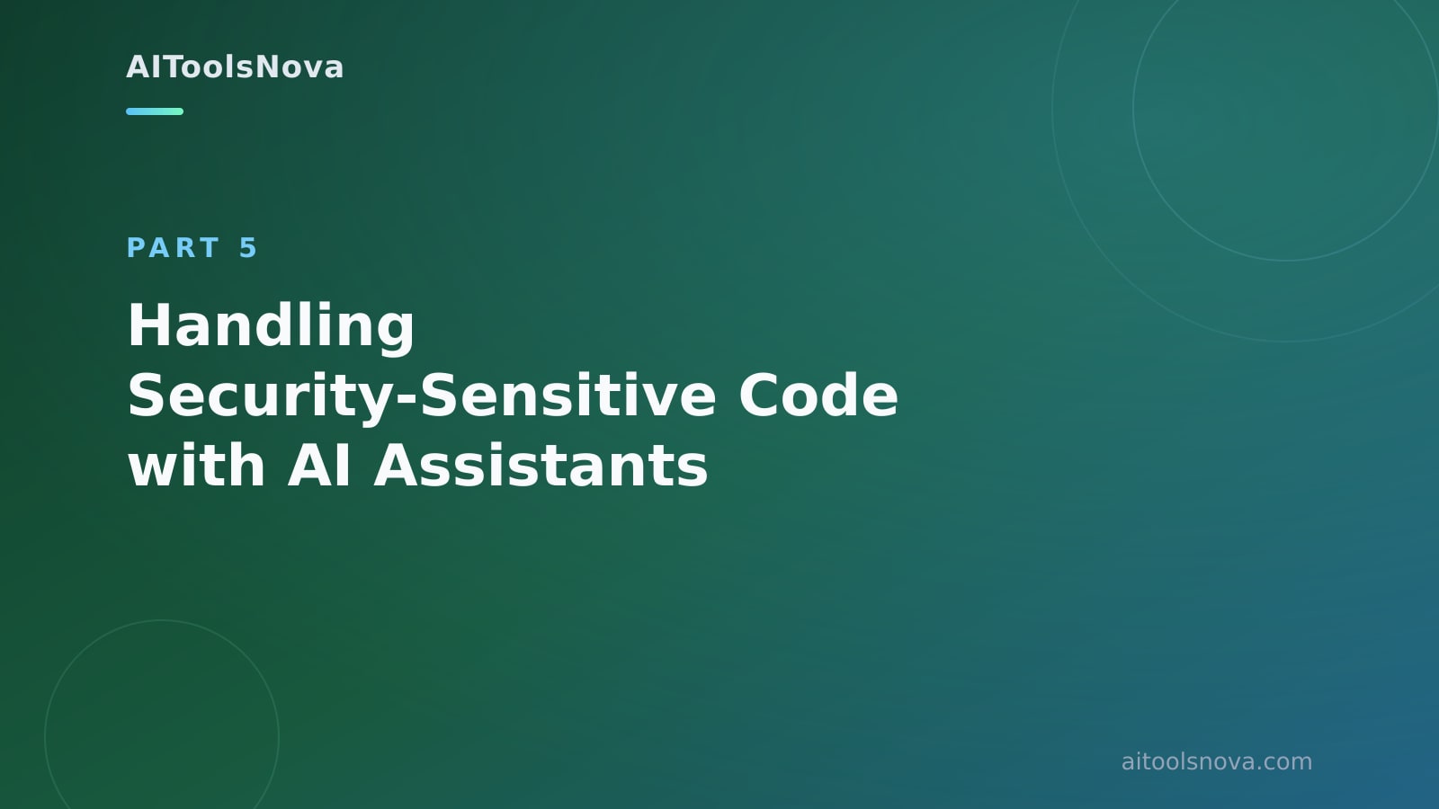 Handling Security‑Sensitive Code with AI Assistants