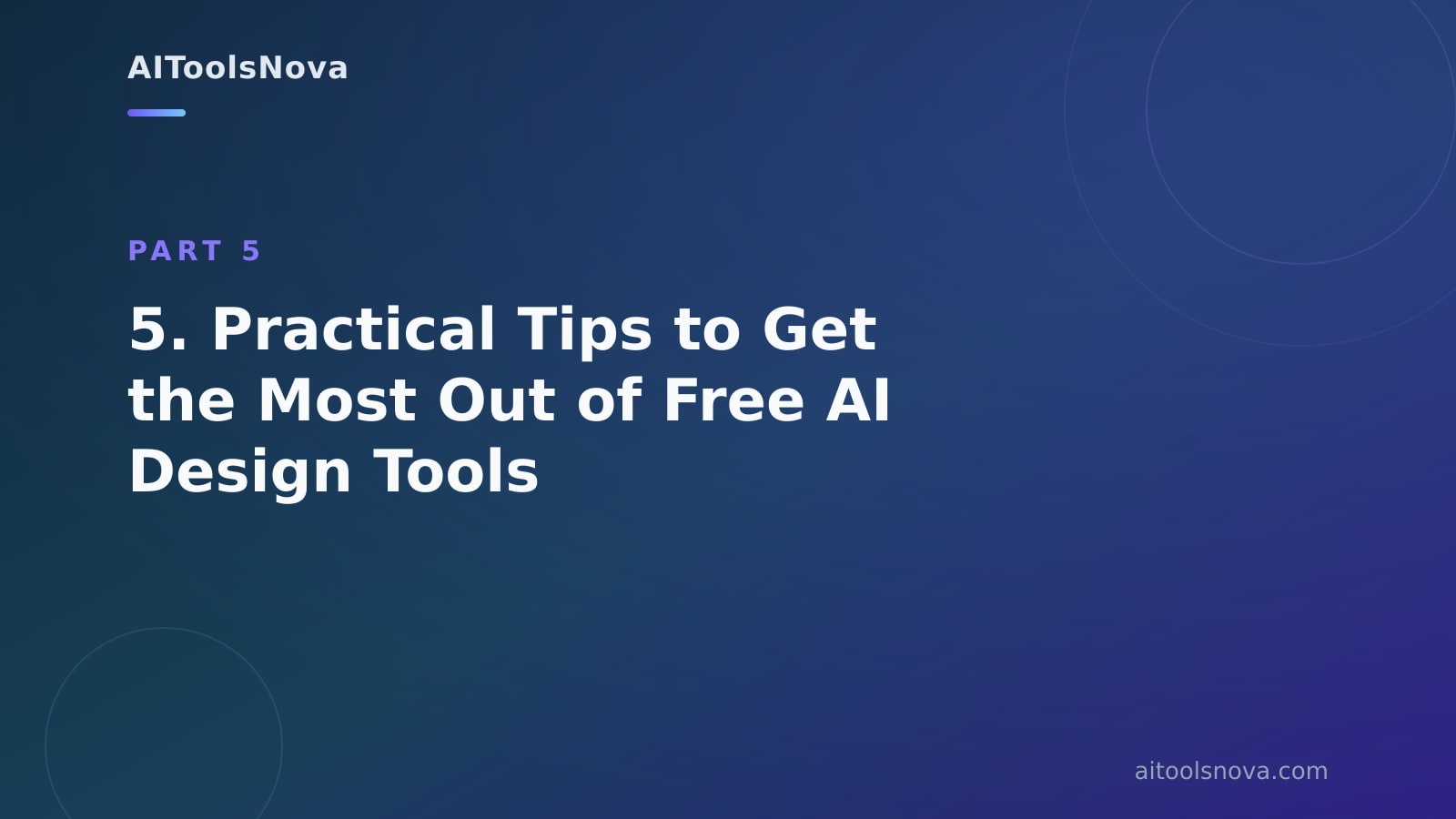 5. Practical Tips to Get the Most Out of Free AI Design Tools