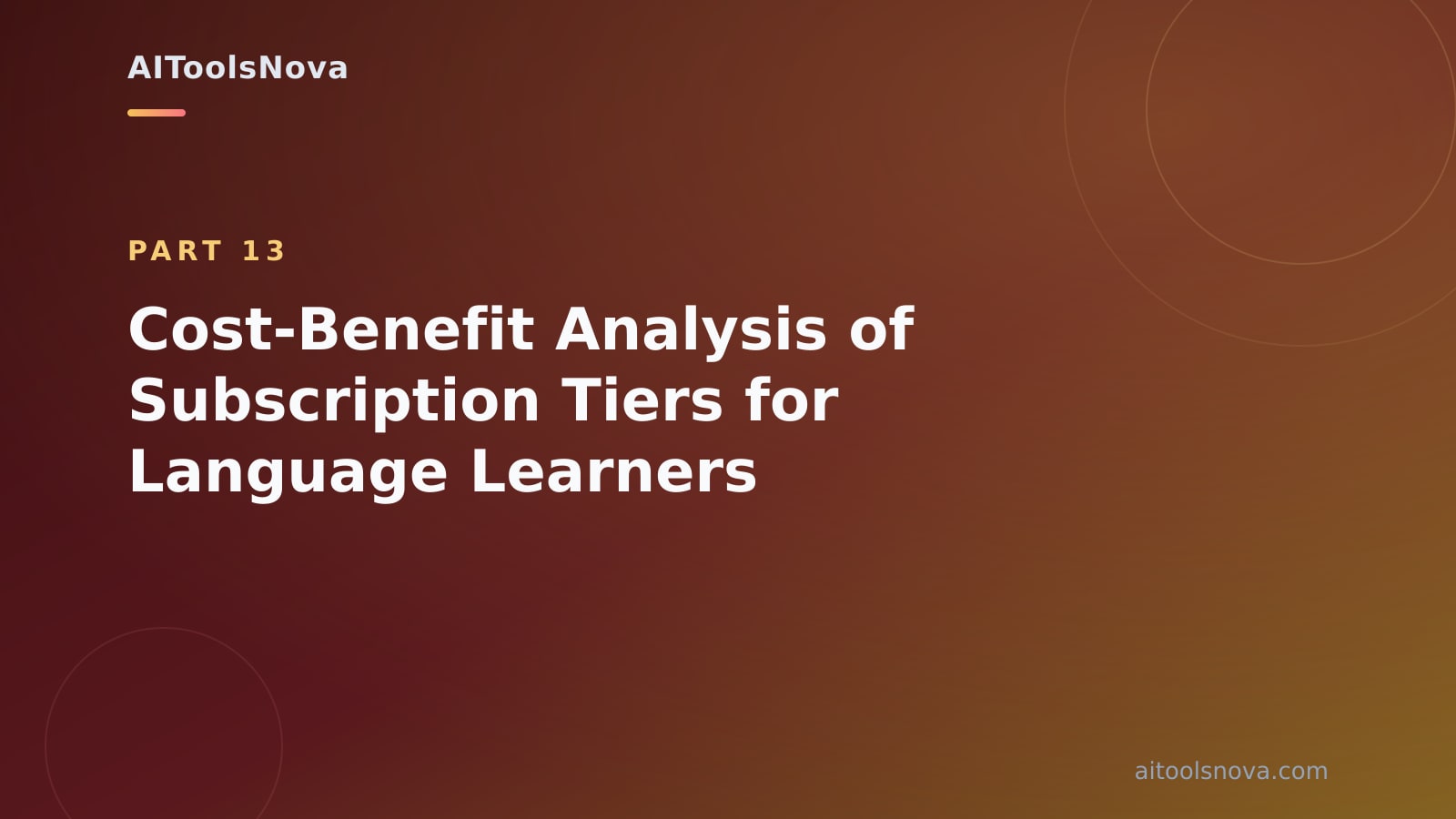 Cost‑Benefit Analysis of Subscription Tiers for Language Learners
