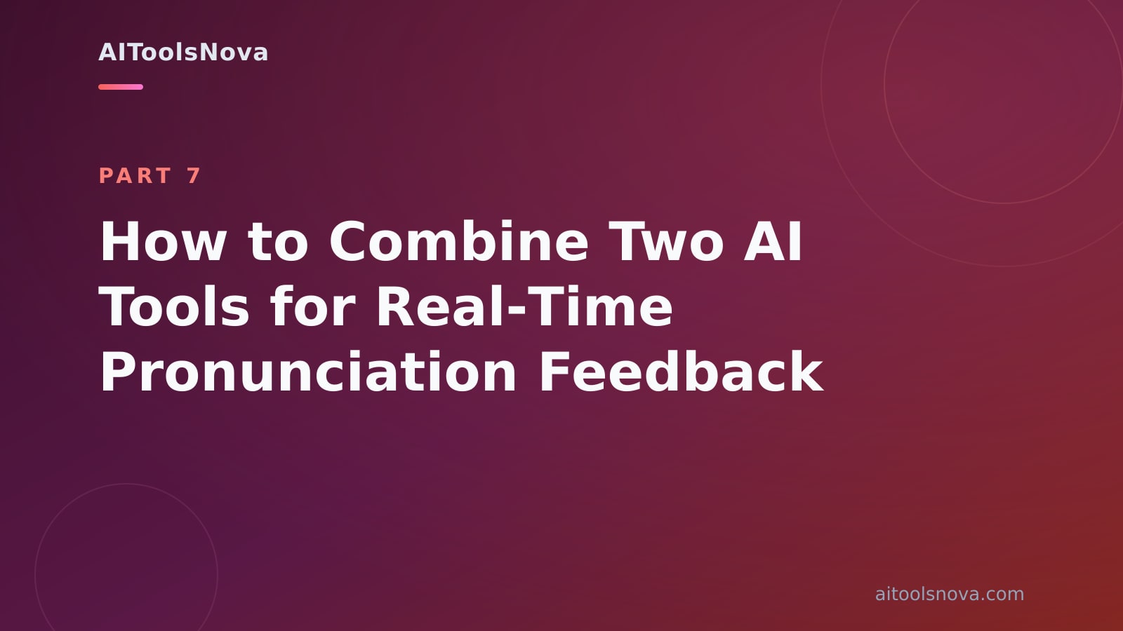 How to Combine Two AI Tools for Real‑Time Pronunciation Feedback