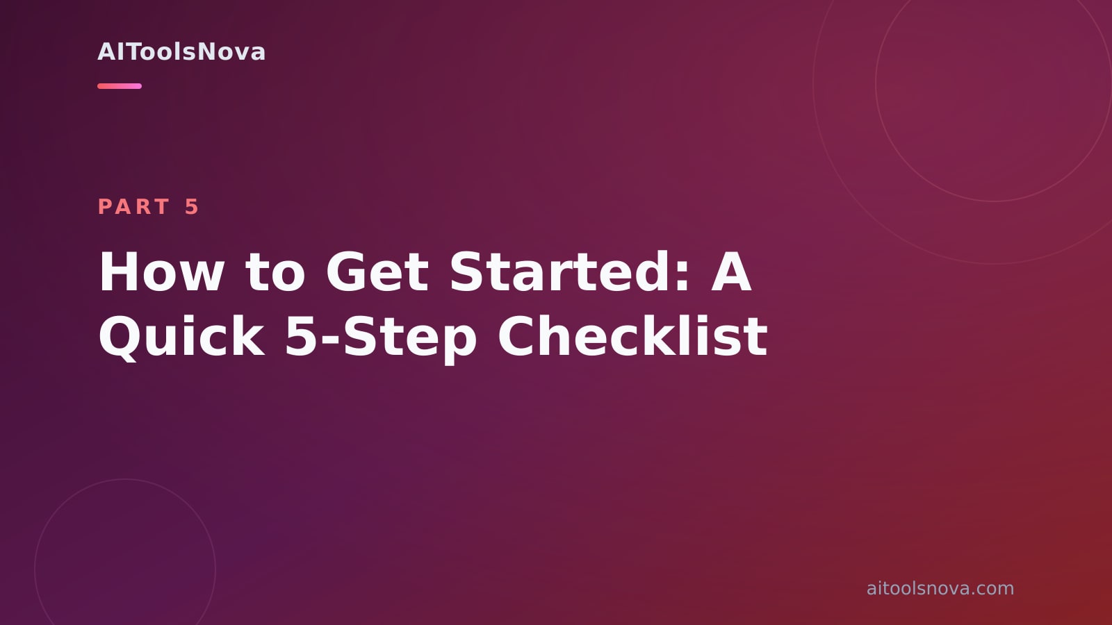 How to Get Started: A Quick 5‑Step Checklist