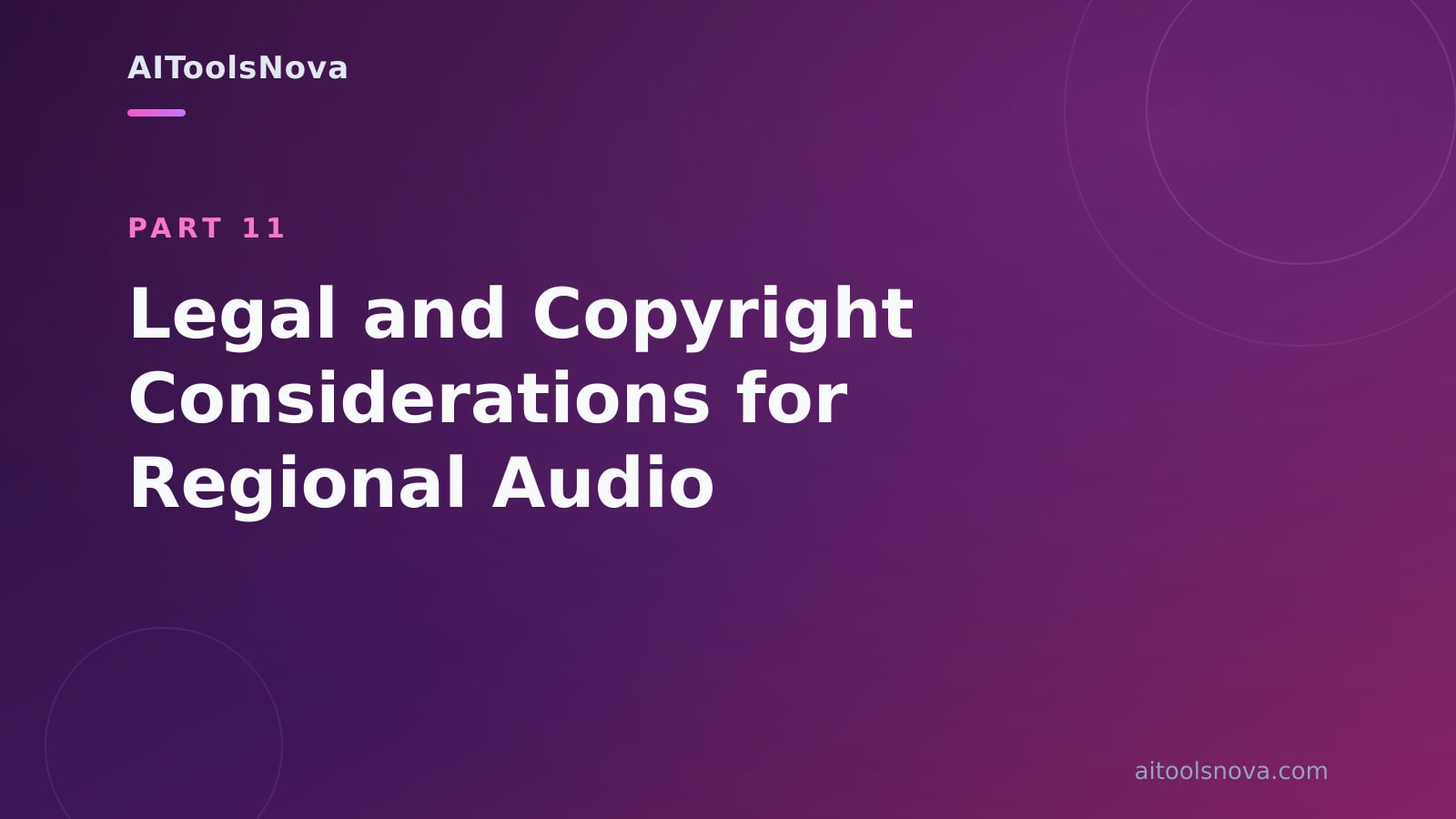 Legal and Copyright Considerations for Regional Audio