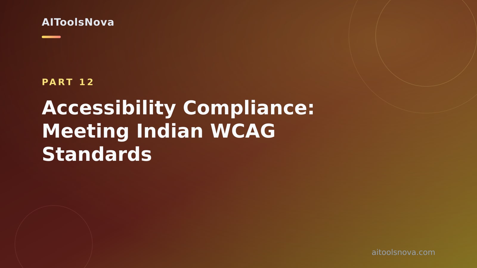 Accessibility Compliance: Meeting Indian WCAG Standards