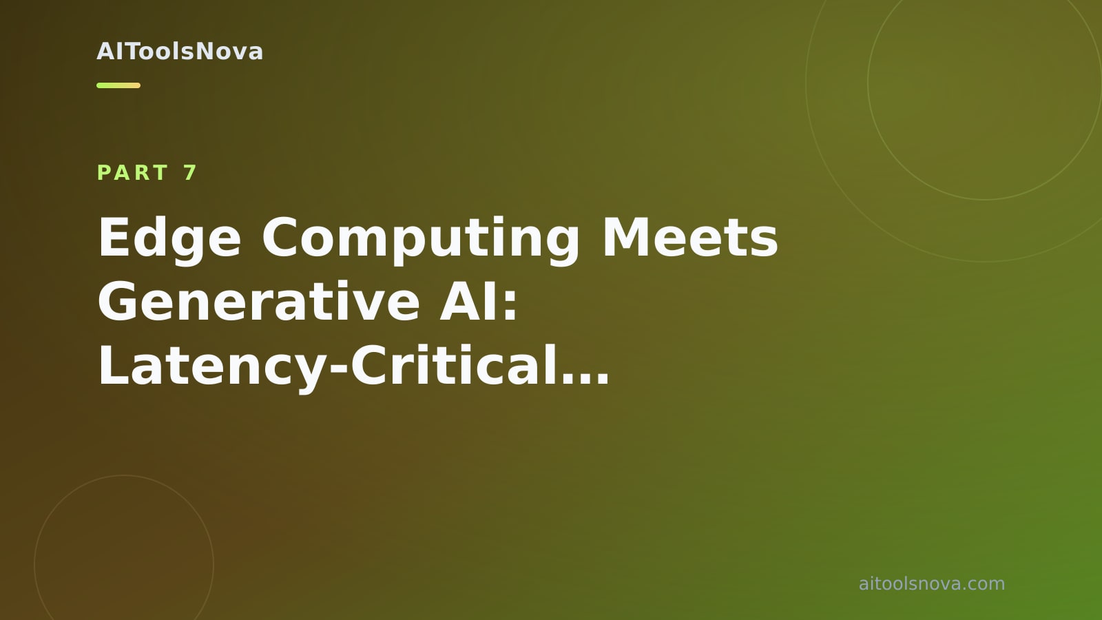 Edge Computing Meets Generative AI: Latency‑Critical Deployments